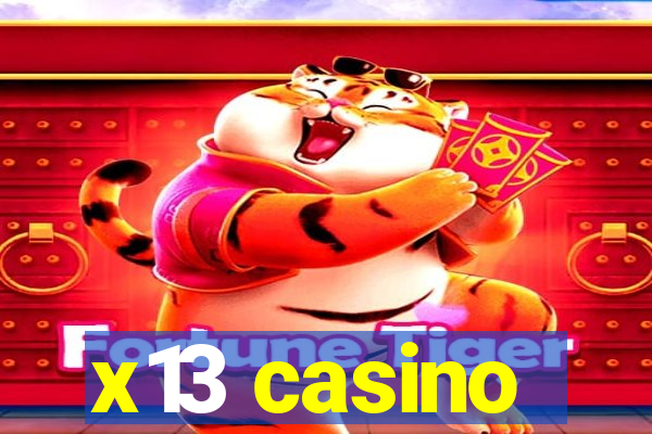 x13 casino